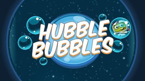 download Hubble bubbles apk